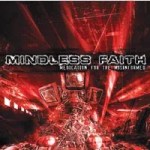 Mindless Faith releases the electro-industrial Medication for the Misinformed