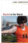 Jane Bernstein’s Rachel in the World describes the challenges facing developmentally delayed adults and their families.