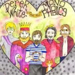Derek White and The Monophobics were born to boogie