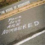 Your Days Are Numbered in the House of Assassins