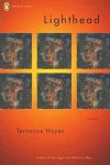 Poet Terrances Hayes shines in his new collection, Lighthead.