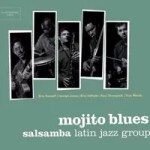Long-running ensemble Salsamba releases its sixth album, Mojito Blues