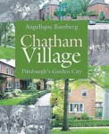 A local author’s new book explores the paradoxical planned community known as Chatham Village.