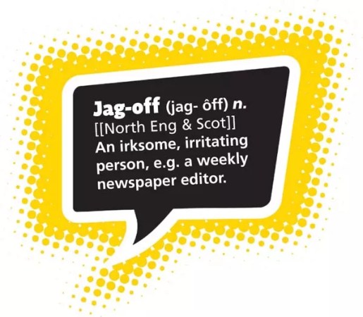 Let Us Now Praise Famous Jagoffs