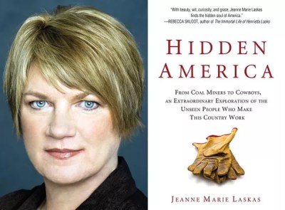 Hidden America, by Jeanne Marie Laskas