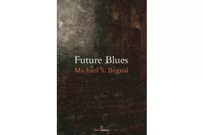 Potent verse fills Michael S. Begnal’s fourth collection