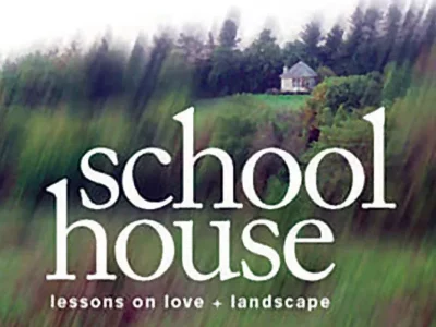 Marc Nieson’s School House: Lessons on Love and Landscape