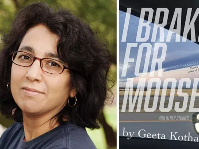 A review of Geeta Kothari’s debut story collection, I Brake For Moose