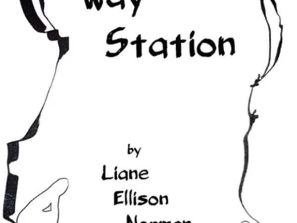 Liane Ellison Norman’s Way Station