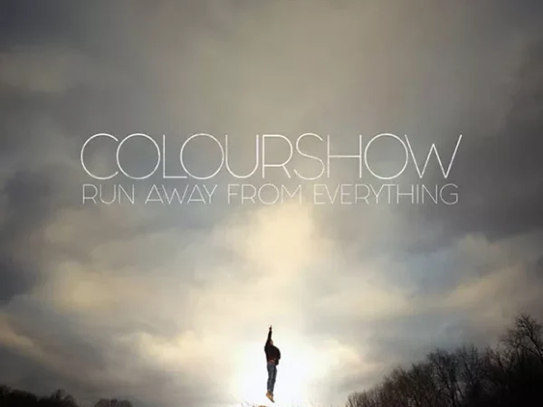 New Local Release: Colourshow’s Run Away From Everything