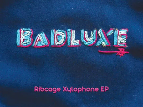New Local Release: Badluxe’s Ribcage Xylophone