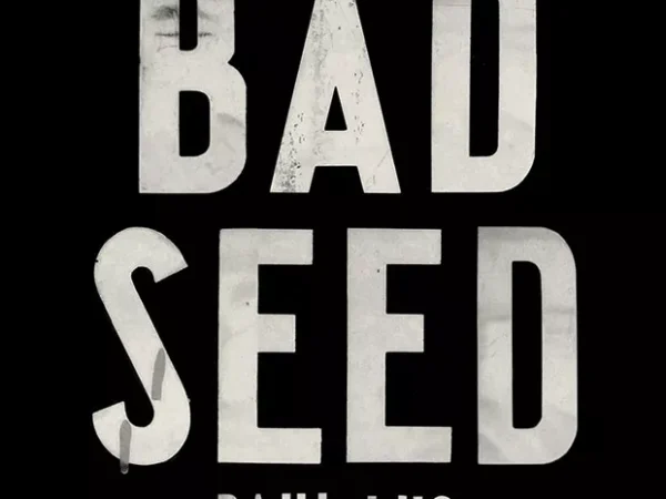New Local Release: Paul Luc’s Bad Seed