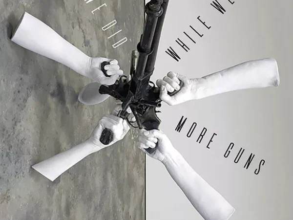 Dorothy Barresi’s 
What We Did While We Made More Guns