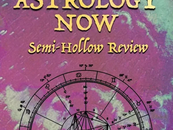New Local Release: Astrology Now’s Semi-Hollow Review
