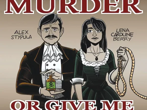Worth checking out: local true-crime podcast Give Me Murder or Give Me Death