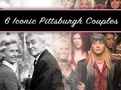 Six Iconic Pittsburgh Couples