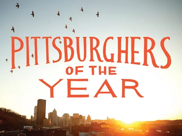 Pittsburghers of the Year