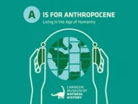 A IS FOR ANTHROPOCENE: Living in the Age of Humanity