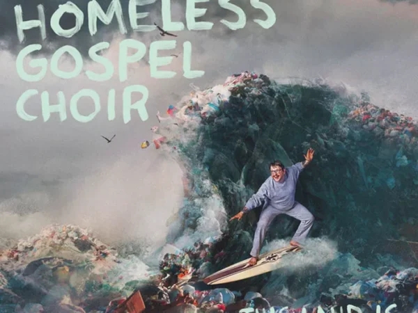 The Homeless Gospel Choir’s new album captures the punk rock family it was always meant to be