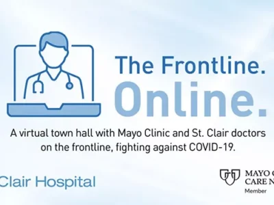 Join a virtual webinar with Mayo Clinic and St. Clair doctors who are fighting against COVID-19