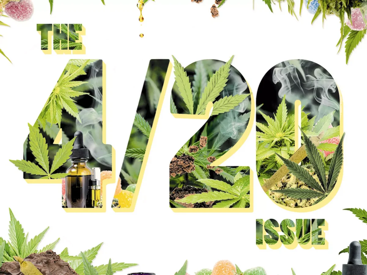 The 4/20 Issue