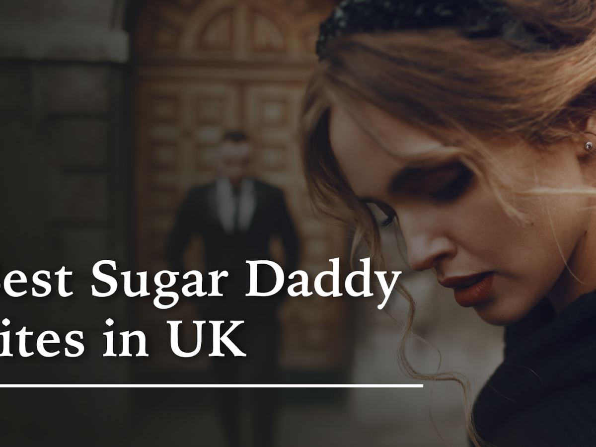 10 Best Sugar Daddy Sites in the UK to Try in 2023