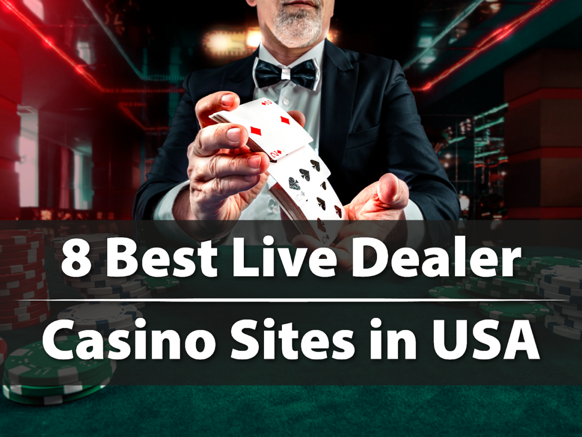 8 Best Live Dealer Casino Sites in USA in 2024