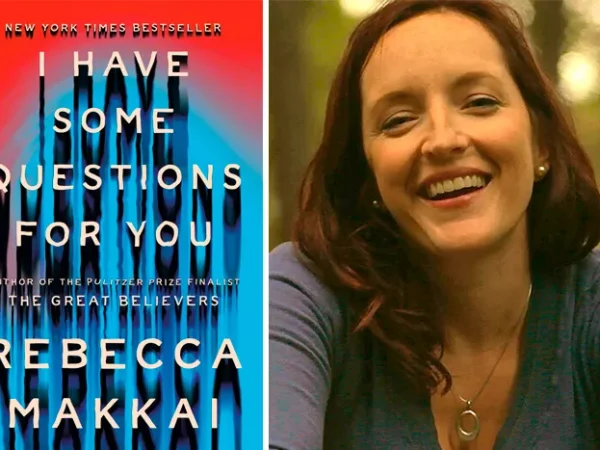 Rebecca Makkai drew from #MeToo and true crime to craft her latest novel
