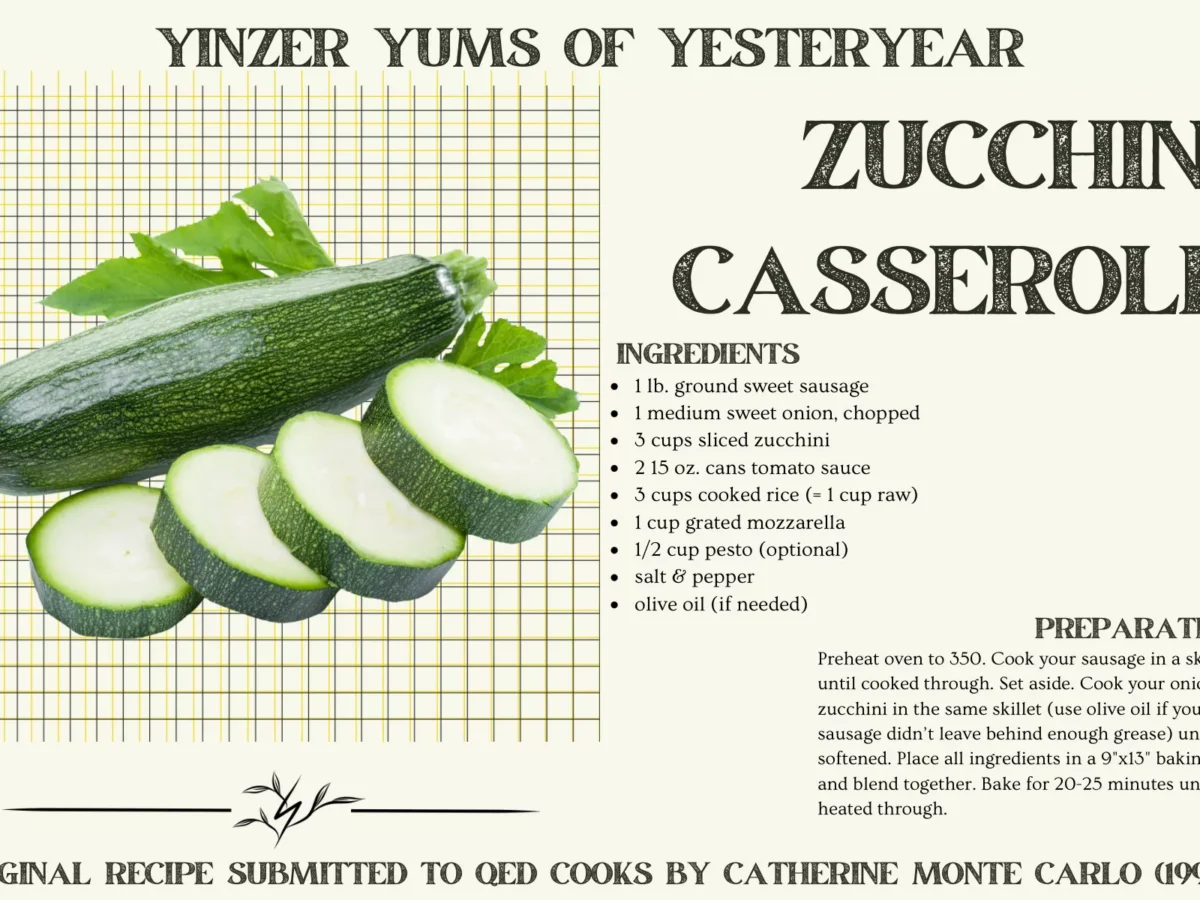 Yinzer Yums of Yesteryear: Zucchini Casserole