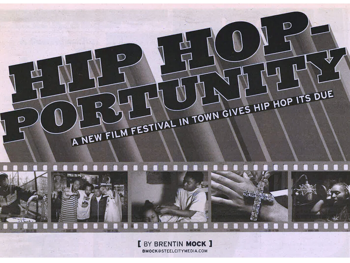 Print from the Past: A Hip Hop Film Festival hit Pittsburgh in 2005